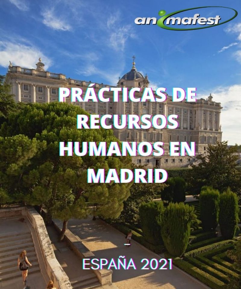 PRÁCTICAS DE RECURSOS HUMANOS EN MADRID - 2021
