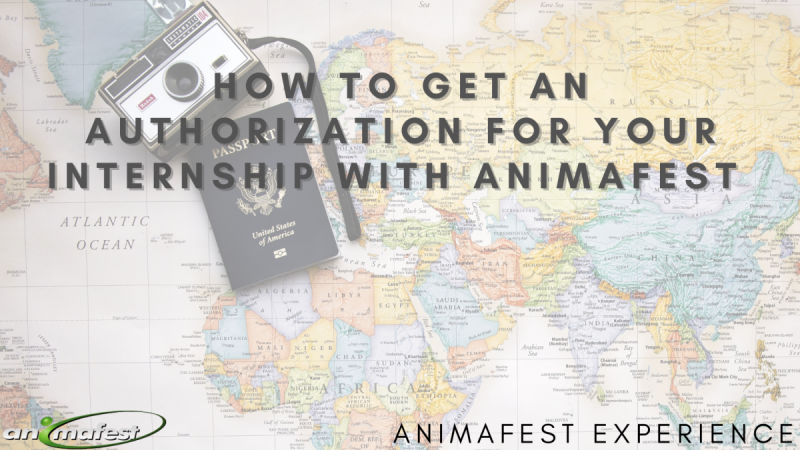 How to get an authorization for your internship with Animafest