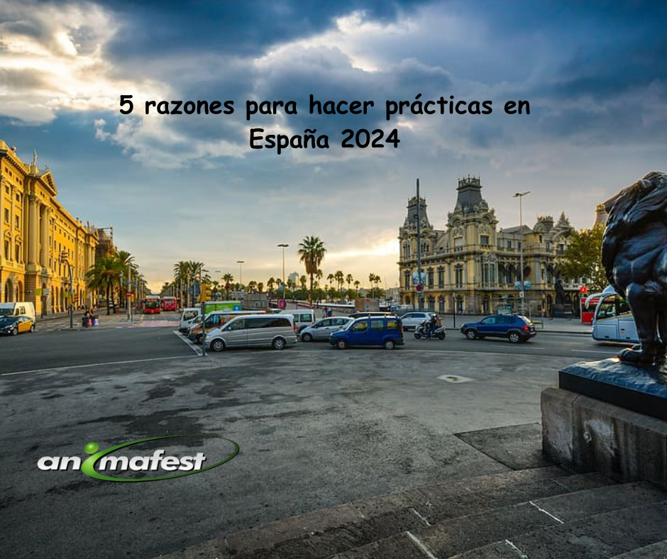 5 Razones Para Hacer Prácticas en España 2024 1
