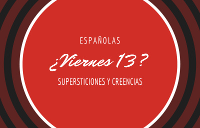 Viernes13Supersticionesycreenciasespañolas