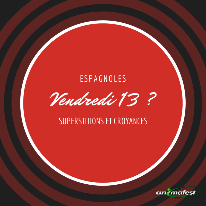 Vendredi13Superstitionsetcroyancesespagnoles