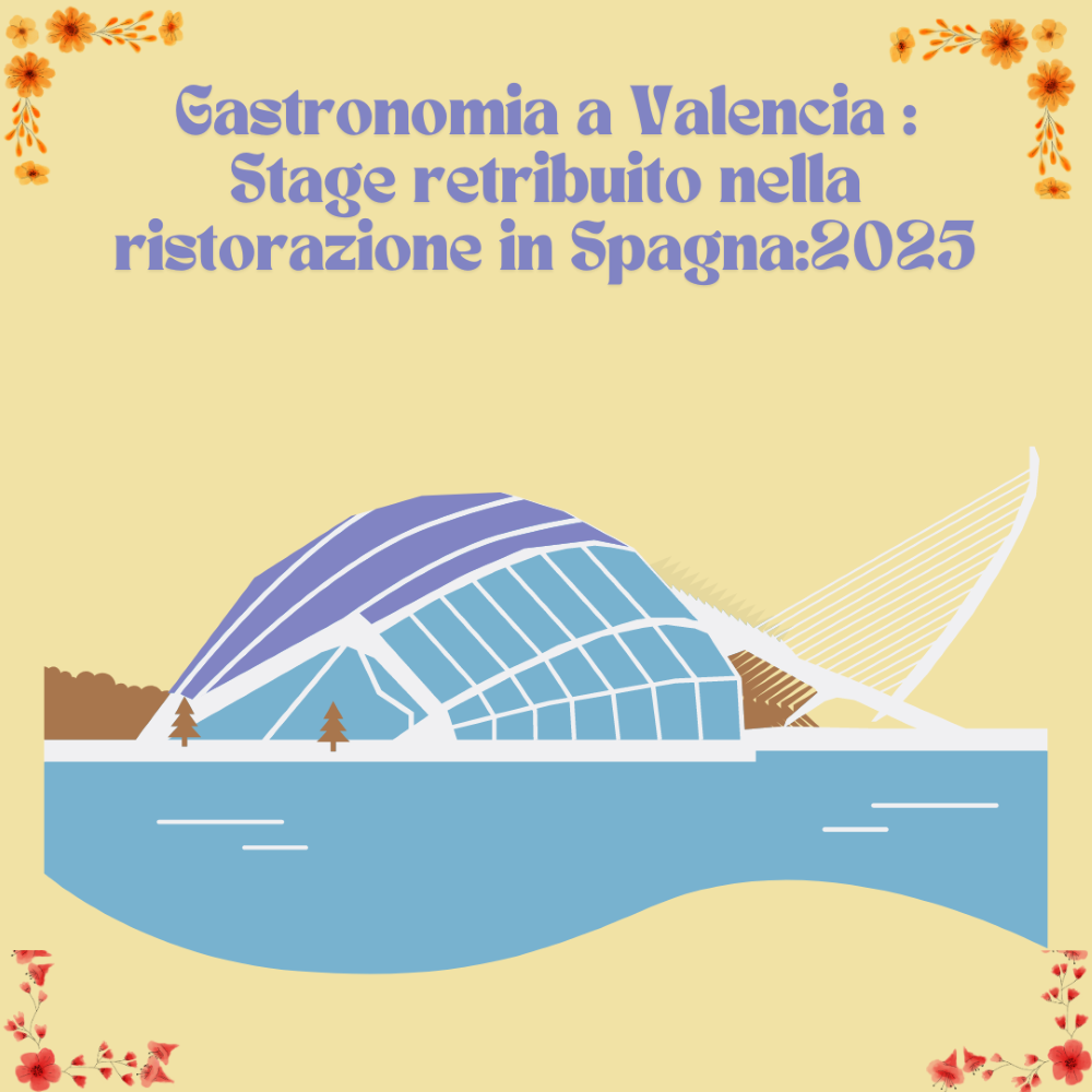Gastronomía en Valencia : Prácticas remuneradas en hostelería en España:2025 2