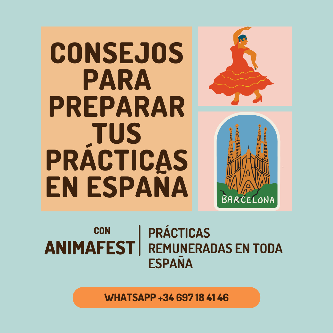 Consejos para preparar tus prácticas en España 4