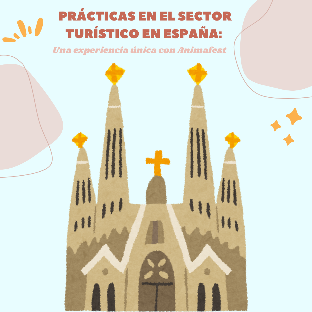 Prácticas en el Sector Turístico en España: Una Experiencia Única 3