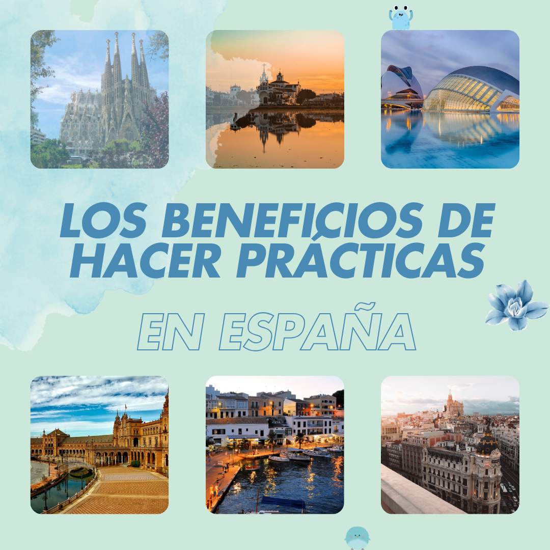 Los beneficios de hacer prácticas en España 34