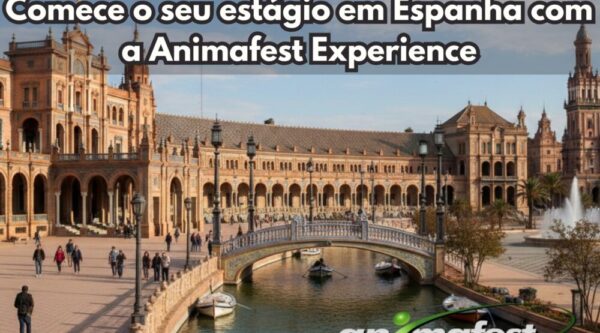 Comece o seu estágio em Espanha com a Animafest Experience